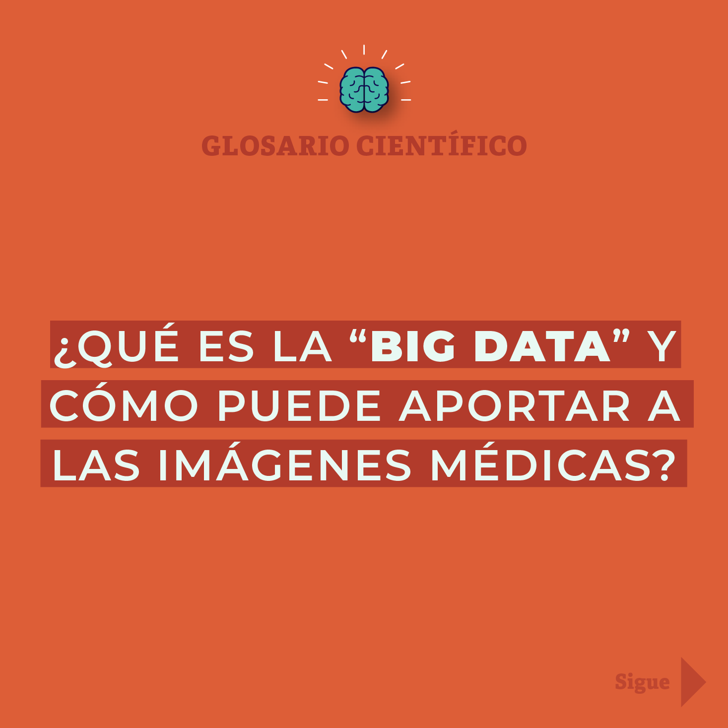 ¿Qué es la "big data" y cómo puede aportar a las imágenes médicas?